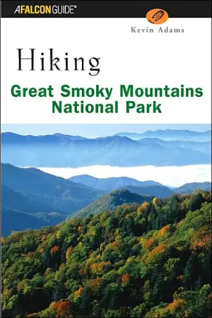 Hiking Great Smoky Mountains National Park by Kevin Adams